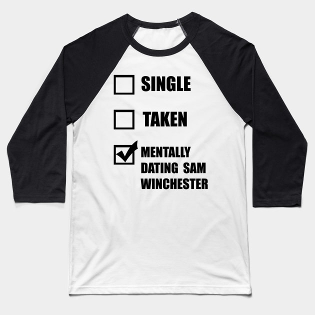 Supernatural Gift Dating SAM Winchester Baseball T-Shirt by NoxDesigns